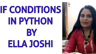If conditions in python by Ella joshi