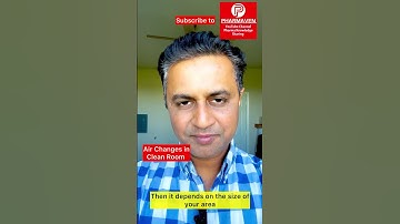 How Many Air Changes in Clean Rooms? @PHARMAVEN #pharmaven #sterilization #validation