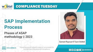 SAP Implementation Process | Phases of ASAP Methodology | Webtel - 2023