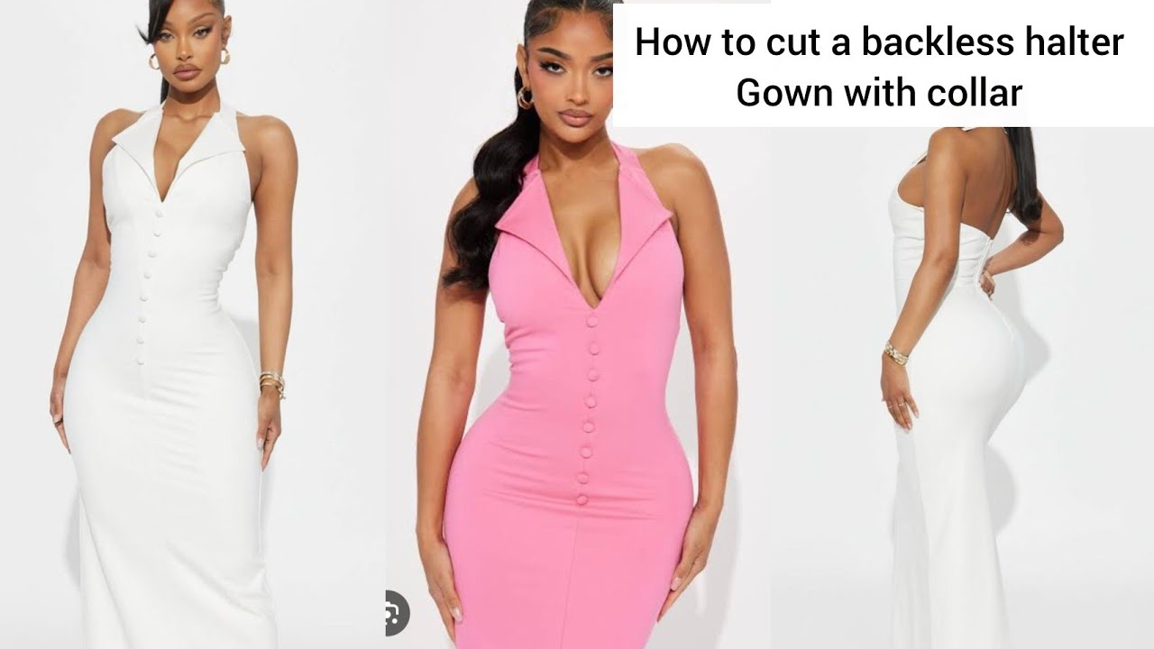 HOW TO CUT A STYLISH HALTER NECK BACKLESS GOWN WITH COLLAR #how  #viral 