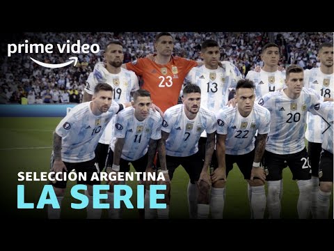 Selección Argentina La serie | Tráiler oficial