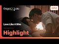 Never Been Kissed Before I Ll Show You Now In BL Series Love Like A Bike EP2 On GagaOOLala 