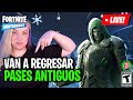 PASES DE BATALLA ANTIGUOS VUELVEN EN FORTNITE ❤ LAVALKIRIA 🖤 #epicpartner