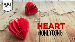 Heart Honeycomb | Home Decoration Ideas | DIY Paper Crafts | Creative Wall Hangings | Lovecraft