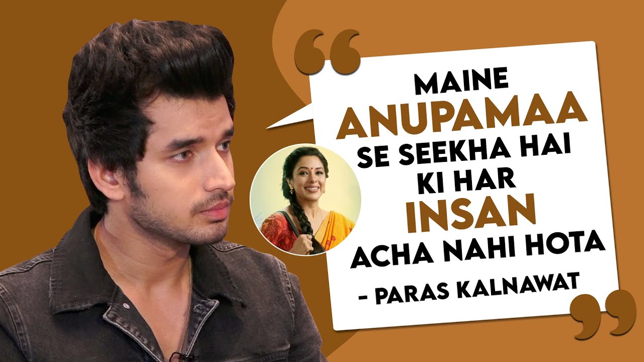 Paras Kalnawat on Anupamaa exit, fallout with Rupali Ganguly, relationship with Nia Sharma, Jhalak