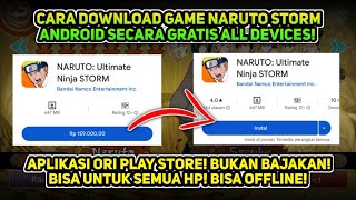 100% BERHASIL ❗CARA DOWNLOAD GAME NARUTO ULTIMATE NINJA STORM ANDROID SECARA GRATIS ‼️ screenshot 5