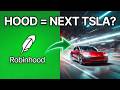Why $HOOD Could Be The $TSLA Of Finance