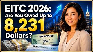 EITC 2026: Are You Owed Up to 8,231 Dollars?
