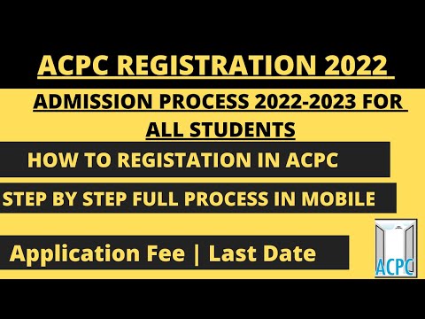 acpc admission process 2022 | ACPC REGISTRATION 2022 | | STEP BY STEP PROCESS  | |ACPC FORM FILL UP