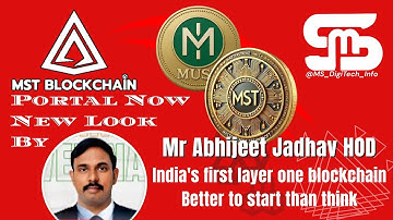 MST BLOCKCHAIN Portal New Look By-Mr Abhijeet Jadhav Sir HOD@MS_DigiTech_Info 