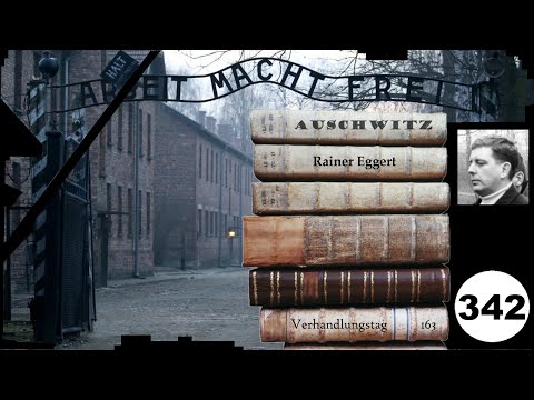 (342) Verteidiger: Rainer Eggert - Frankfurter Auschwitz-Prozess