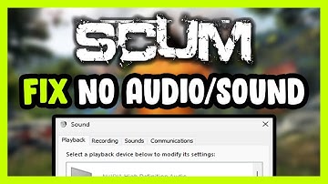 How to FIX SCUM No Audio/Sound Not Working
