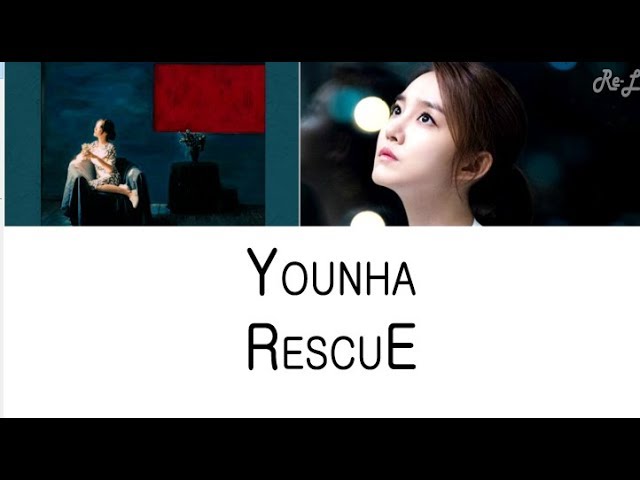 younha ユンナ　rescue Younha 윤하 - RescuE (Lyrics ENGLISH) - YouTube