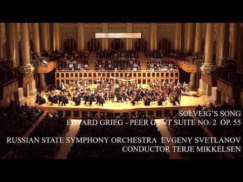 EDVARD GRIEG:  SOLVEIG'S SONG from Peer Gynt Suite No. 2