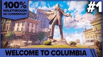 Bioshock Infinite 100% Cinematic Walkthrough (1999 Mode, All Collectibles) 01 WELCOME TO COLUMBIA
