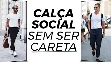 O que combina com calça social?