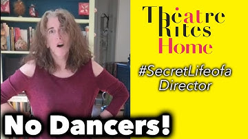 Secret Life of a Director - No Dancers!