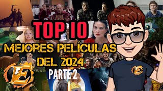 Top 10 Mejores Películas del 2024 Parte 2 | Explicando Finales | Daniel Finalista | Efinalistas