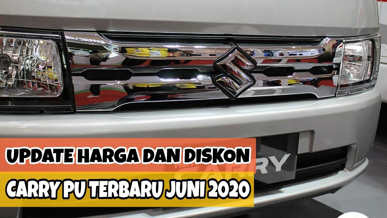 Daftar Harga  dan Diskon Suzuki  Carry  Pick Up  Terbaru Juni 