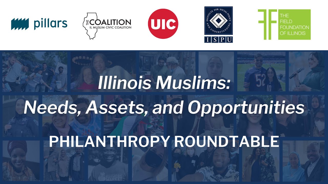 Illinois Muslims Philanthropy Roundtable with Pillars Fund and The