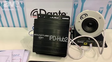 InfoComm 2019: SoundTube Entertainment Shows the IPD-Hub2 Two-Channel Dante-Enabled Amplifier