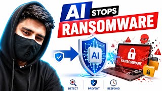 How AI Stops Ransomware Attacks in Real Time | AI in Cybersecurity Explained 