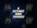 🧠 6 Facts About Human Psychology