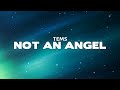 Tems - Not An Angel (Lyrics)