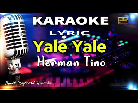 Yale - Yale Karaoke Tanpa Vokal @MusikKeyboardKaraoke