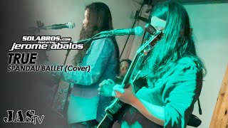 True - Spandau Ballet (Cover) - SOLABROS.com feat. Jerome Abalos - Live At Boss Juan Kitchen