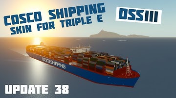 Cosco Shipping TRIPLE E skin in Dynamic Ship Simulator 3 (New update)