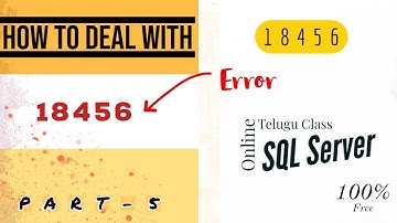 How To deal With 18456 Error In SQL Server management studio ? PART 5