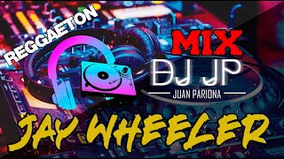 Mix Jay Wheeler | Lo Mejor de Jay Wheeler - Éxitos (Mix Reggaeton & Trap) By Juan Pariona | DJ JP