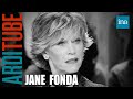Jane Fonda raconte sa vie en français chez Thierry Ardisson | INA Arditube