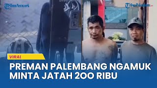 PREMAN Palembang Bersajam Ngamuk Minta Jatah 200 Ribu di Minimarket,  Sudah  7 Kali Masuk Penjara