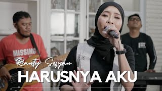 Harusnya Aku - Rianty Sofyan Cover