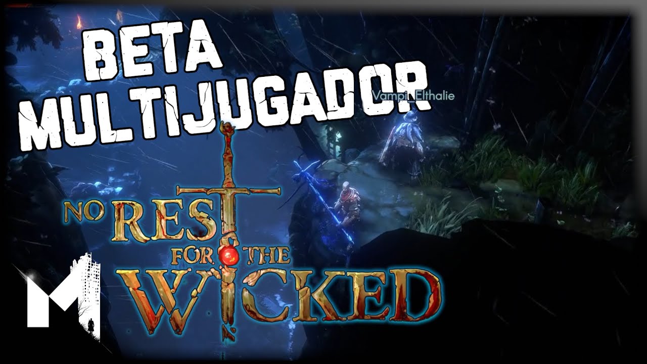 BETA MULTIPLAYER NO REST FOR THE WICKED LA PROBAMOS! - YouTube