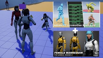 UE4 Tutorial - Advanced locomotion V4 + Female mannequin character