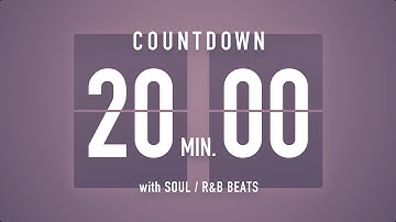 20 Minutes Countdown Timer Flip Clock🎵 / +SOUL R&B Beats 🎧 + Bells 🔔