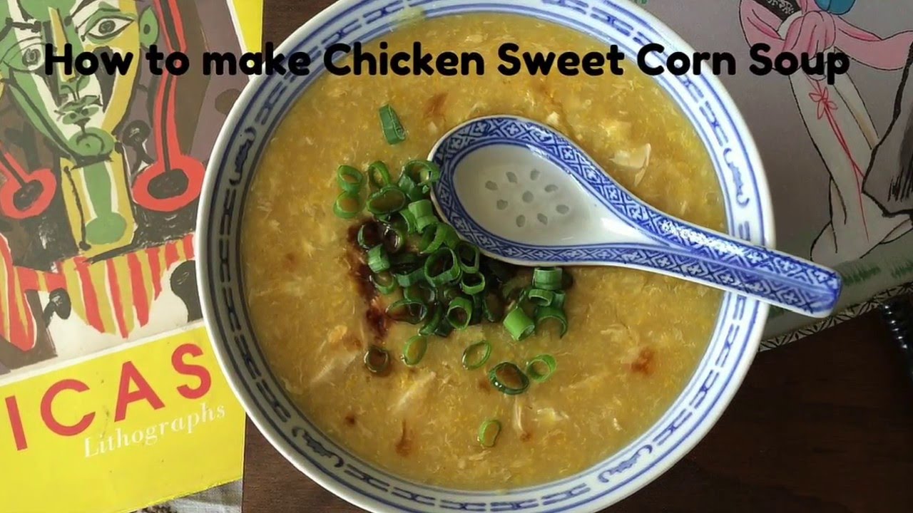 How to make Chicken Sweet Corn Soup YouTube
