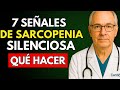 7 Señales de Sarcopenia | La Pérdida Silenciosa de Masa Muscular y Qué Hacer