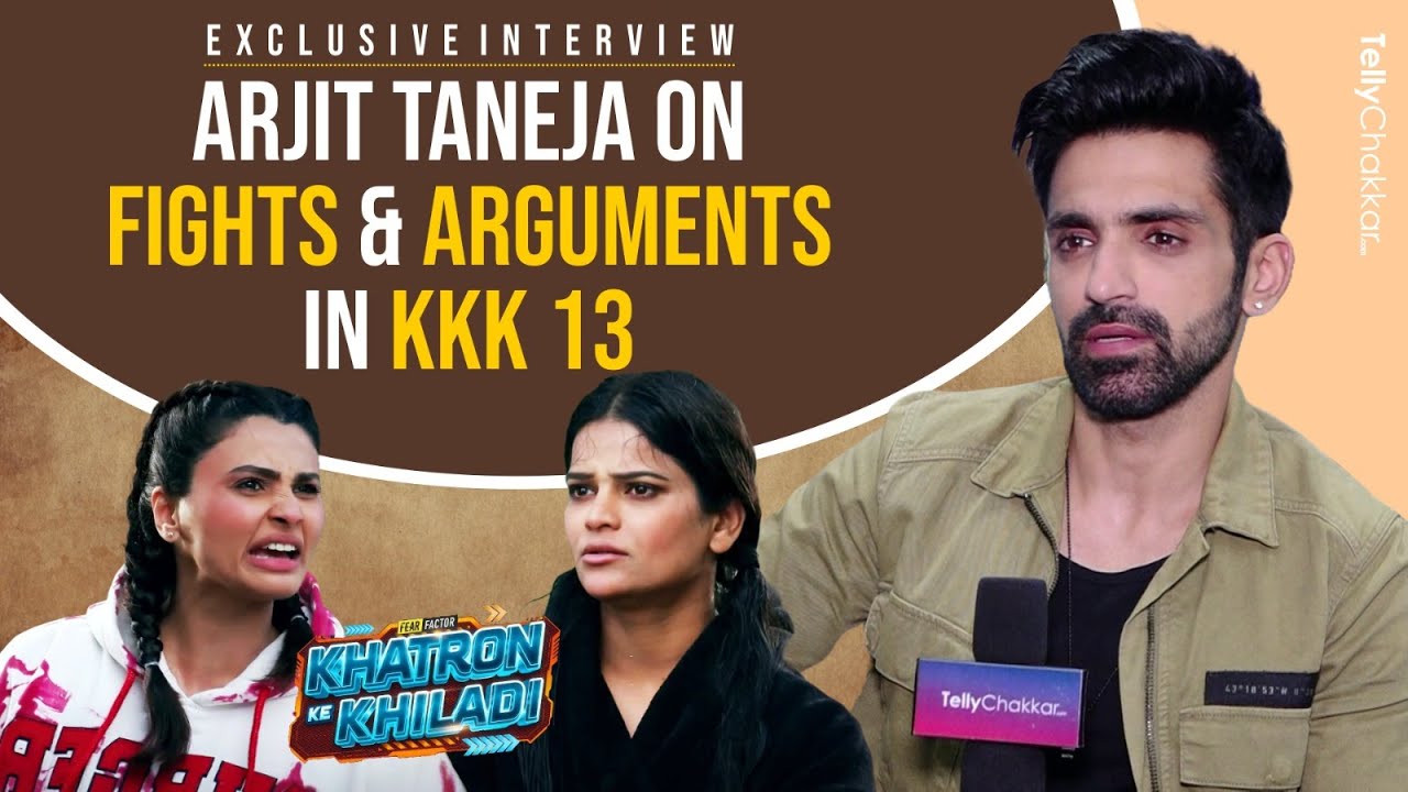 Arjit Taneja ने KKK 13 पर Ugly Fights और Arguments पर दिया Shocking Reaction | Exclusive