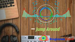 Jump Around ringtone free  for mobile phones | RingtonesCloud.com.