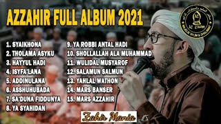 Az zahir full album terbaru terpopuler | azzahir mp3 | Nostalgia