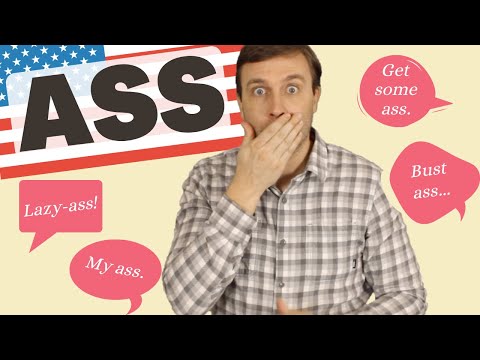 30+ Ways to Use the Word ASS | American Expressions 🇺🇸