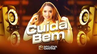 Myllena Dantas - Cuida Bem - lançamento 2022