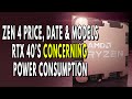 Ryzen 7000 - PRICES, MODELS & RELEASE DATES Leak | RTX 40 Power Consumption Is RIDICULOUS
