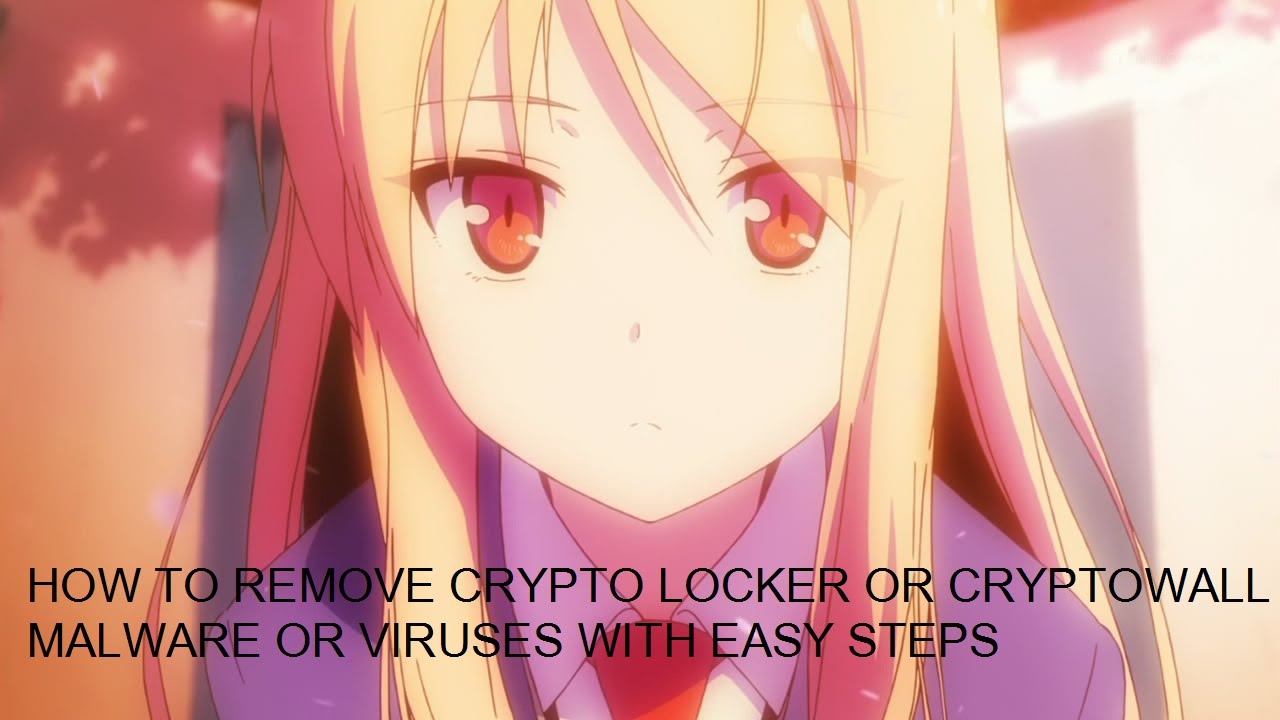 How to remove and fix CryptoLocker or CrytoWall Malware