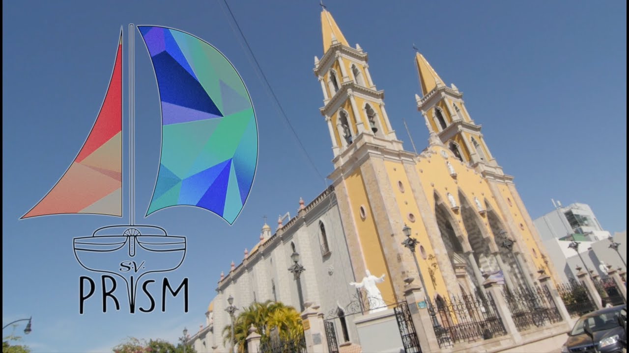 EP. 31 Sailing Vessel Prism; Old Town Mazatlán