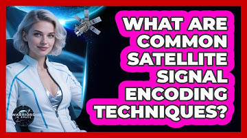 What Are Common Satellite Signal Encoding Techniques?